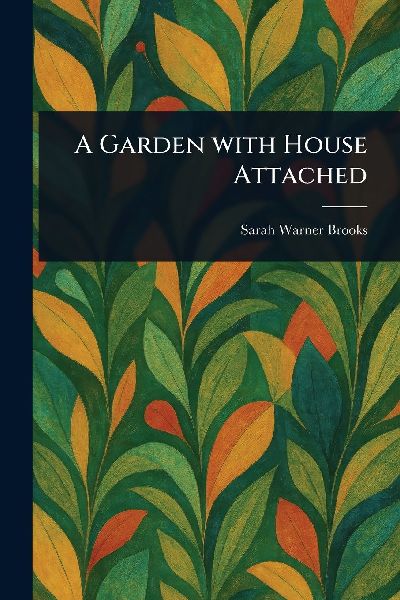 A Garden With House Attached