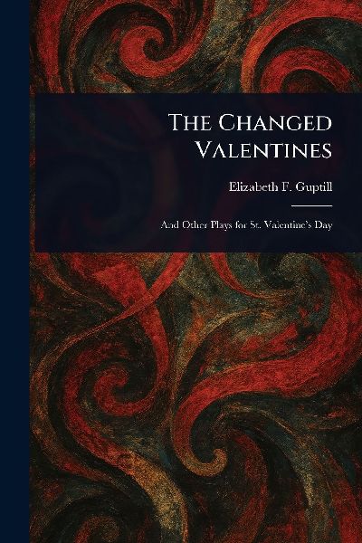 The Changed Valentines