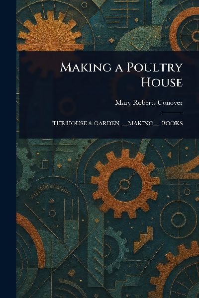 Making a Poultry House
