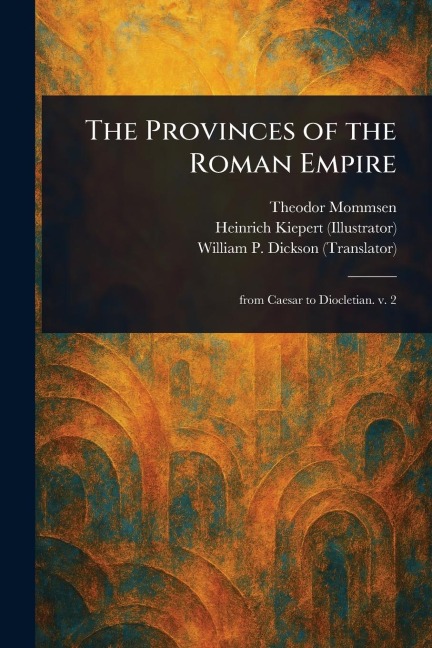 The Provinces of the Roman Empire