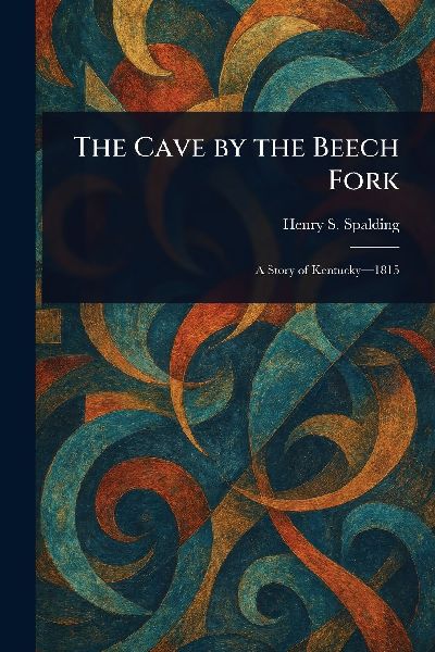 The Cave by the Beech Fork