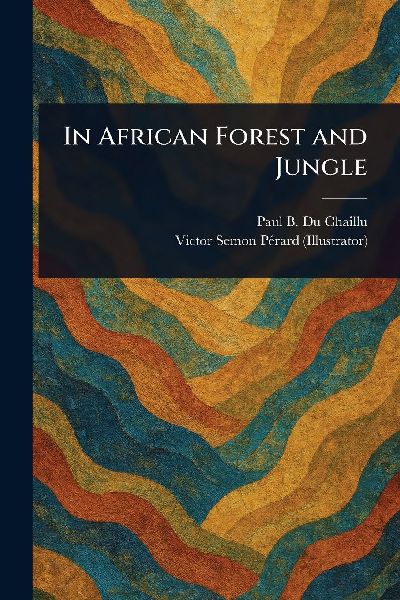 In African Forest and Jungle
