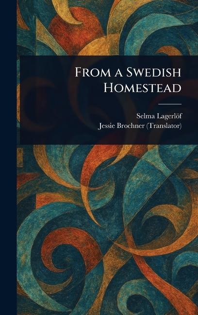 From a Swedish Homestead