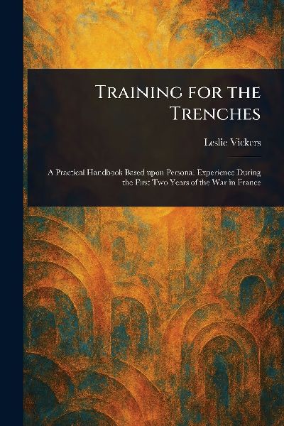 Training for the Trenches