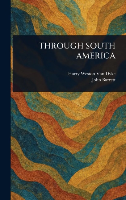 Through South America