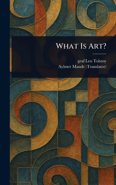 What Is Art?