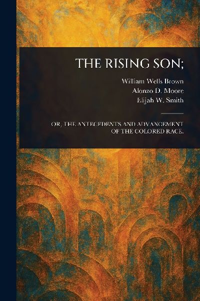The Rising Son;