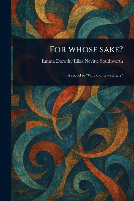 For Whose Sake?