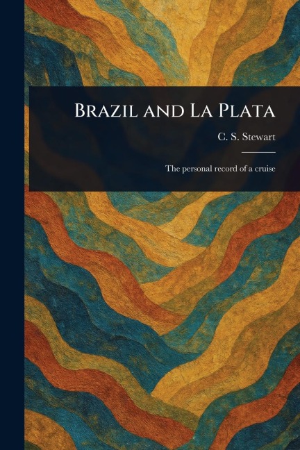 Brazil and La Plata