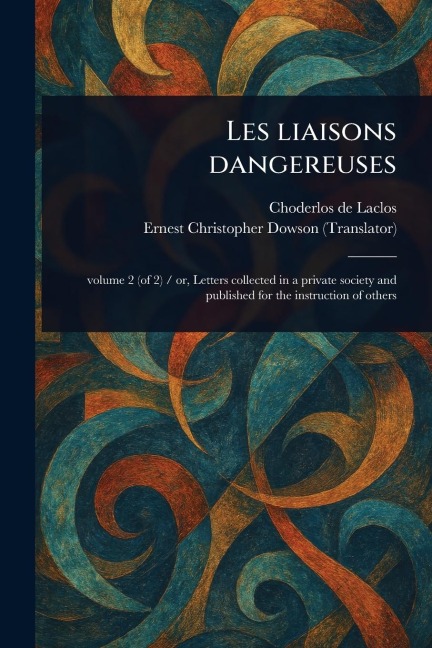 Les Liaisons Dangereuses