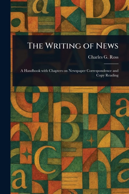 The Writing of News