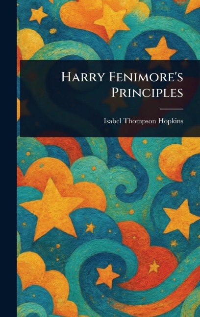 Harry Fenimore's Principles