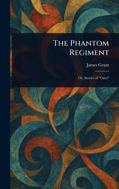 The Phantom Regiment