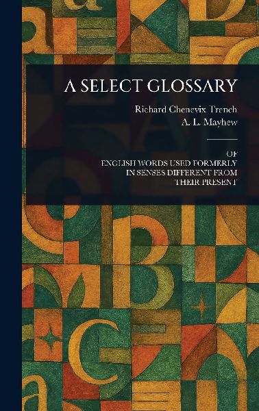 A Select Glossary