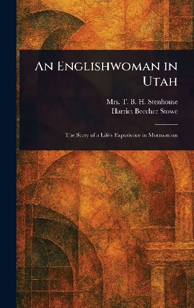An Englishwoman in Utah