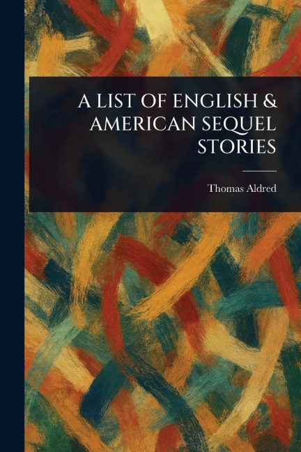 A List of English & American Sequel Stories
