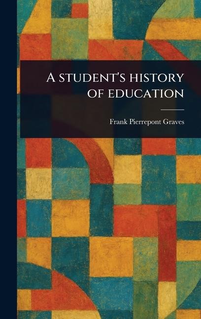 A Students History of Education