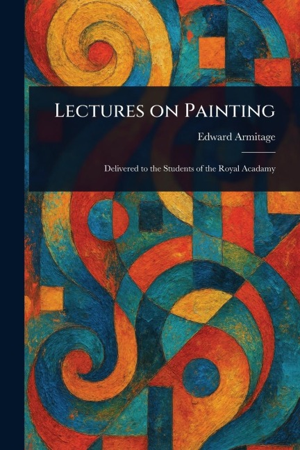 Lectures on Painting