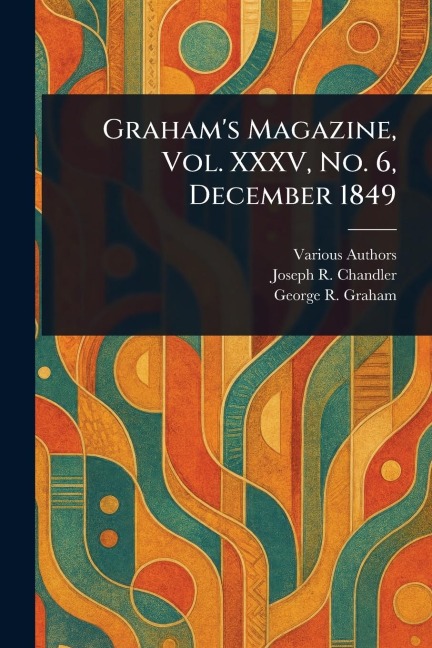 Graham's Magazine, Vol. XXXV, No. 6, December 1849