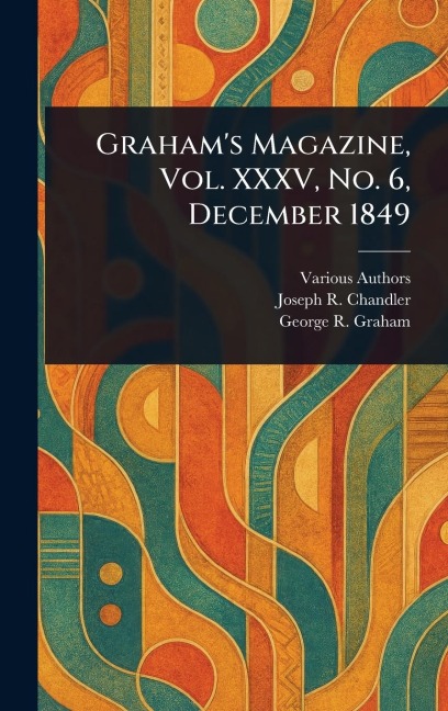 Graham's Magazine, Vol. XXXV, No. 6, December 1849