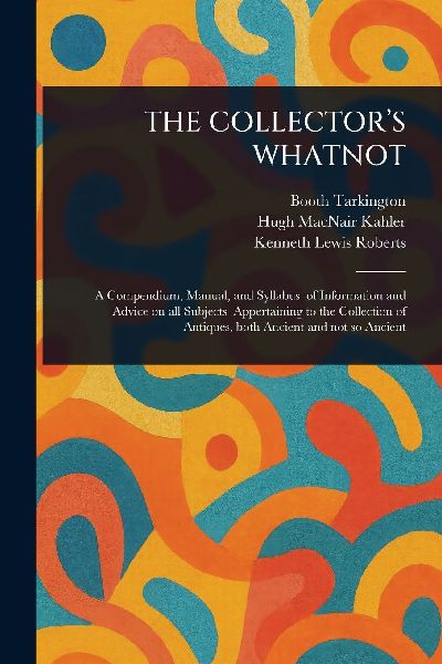 The Collector's Whatnot