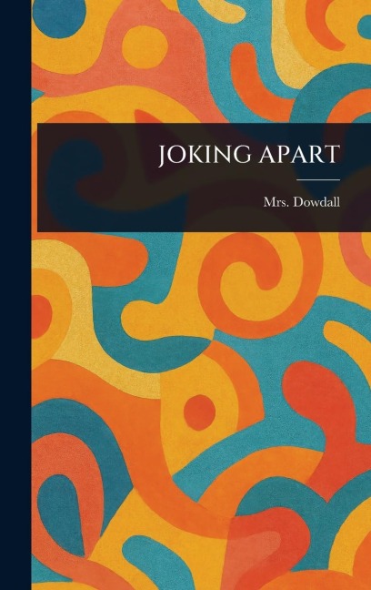 Joking Apart