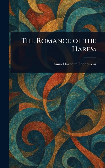 The Romance of the Harem