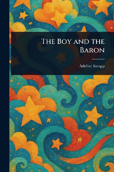 The Boy and the Baron