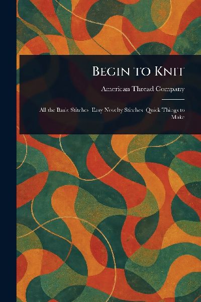 Begin to Knit
