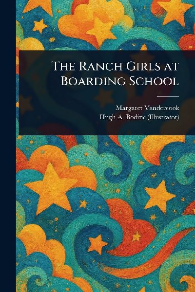 The Ranch Girls at Boarding School