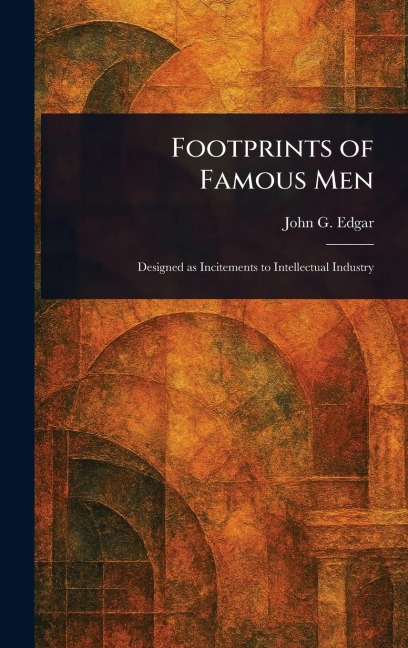 Footprints of Famous Men