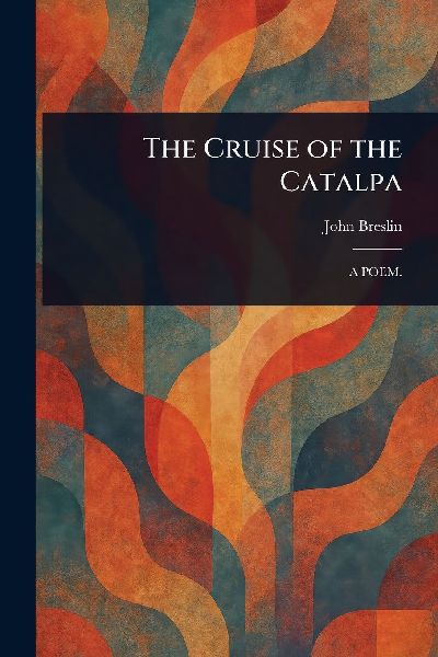 The Cruise of the Catalpa
