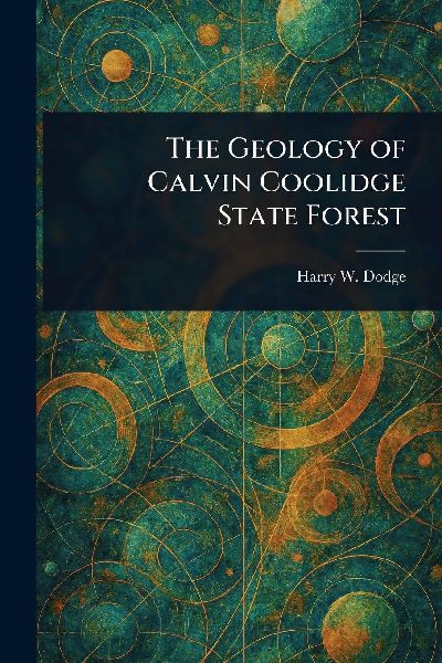 The Geology of Calvin Coolidge State Forest