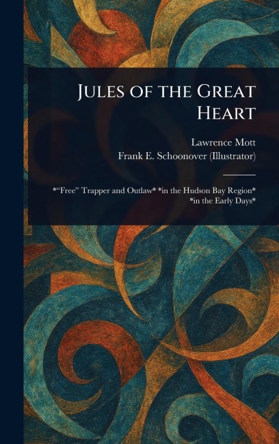 Jules of the Great Heart