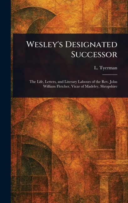 Wesleys Designated Successor