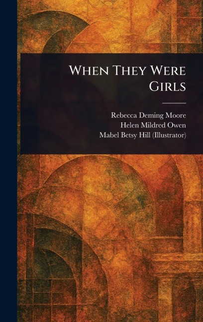 When They Were Girls
