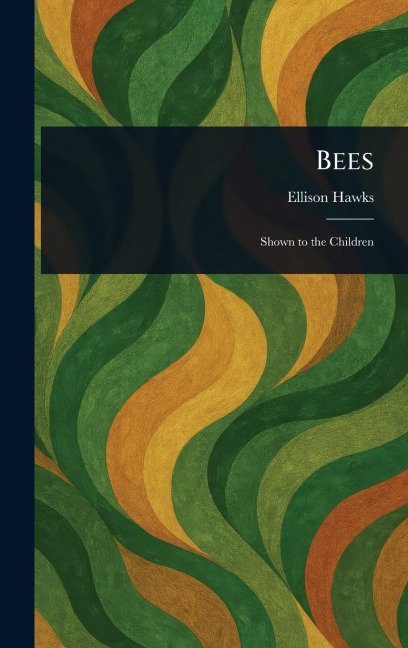 Bees