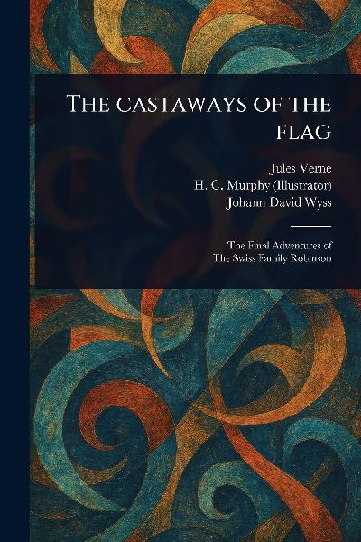 The Castaways of the Flag