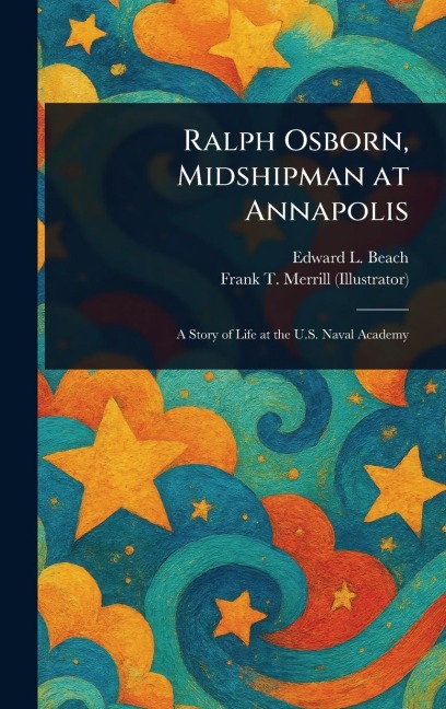 Ralph Osborn, Midshipman at Annapolis
