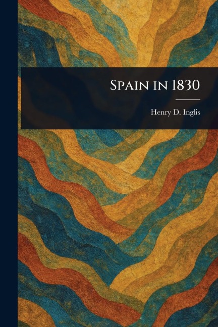 Spain in 1830