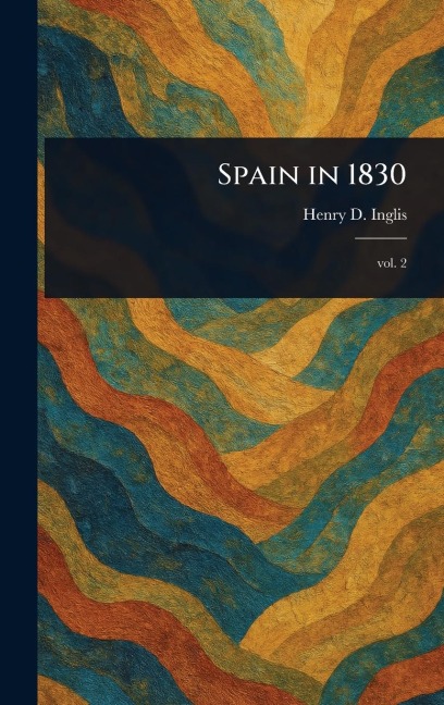 Spain in 1830