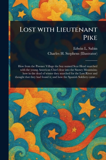 Lost With Lieutenant Pike
