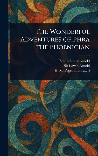The Wonderful Adventures of Phra the Phoenician