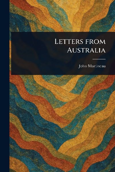 Letters From Australia