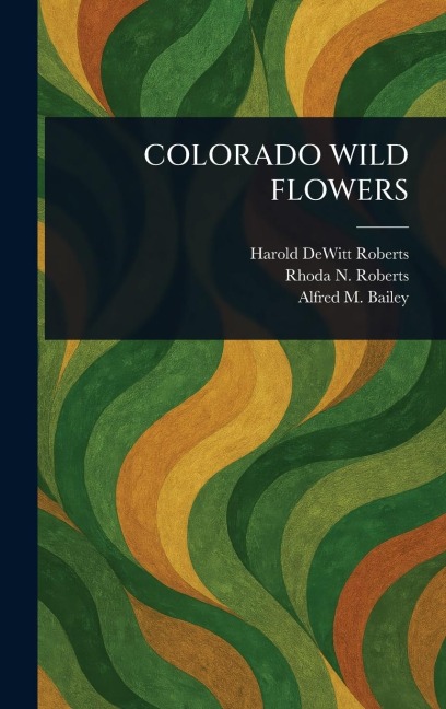 Colorado Wild Flowers