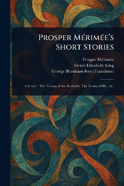 Prosper Mérimée's Short Stories