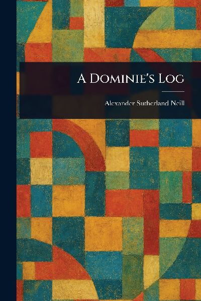 A Dominies Log