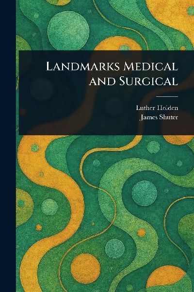 Landmarks Medical and Surgical