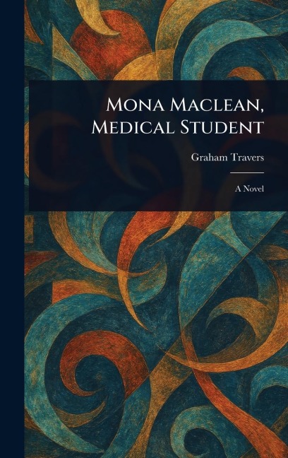 Mona Maclean, Medical Student