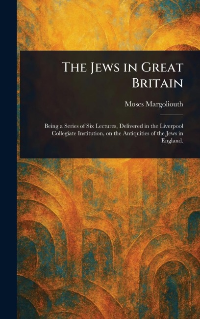 The Jews in Great Britain